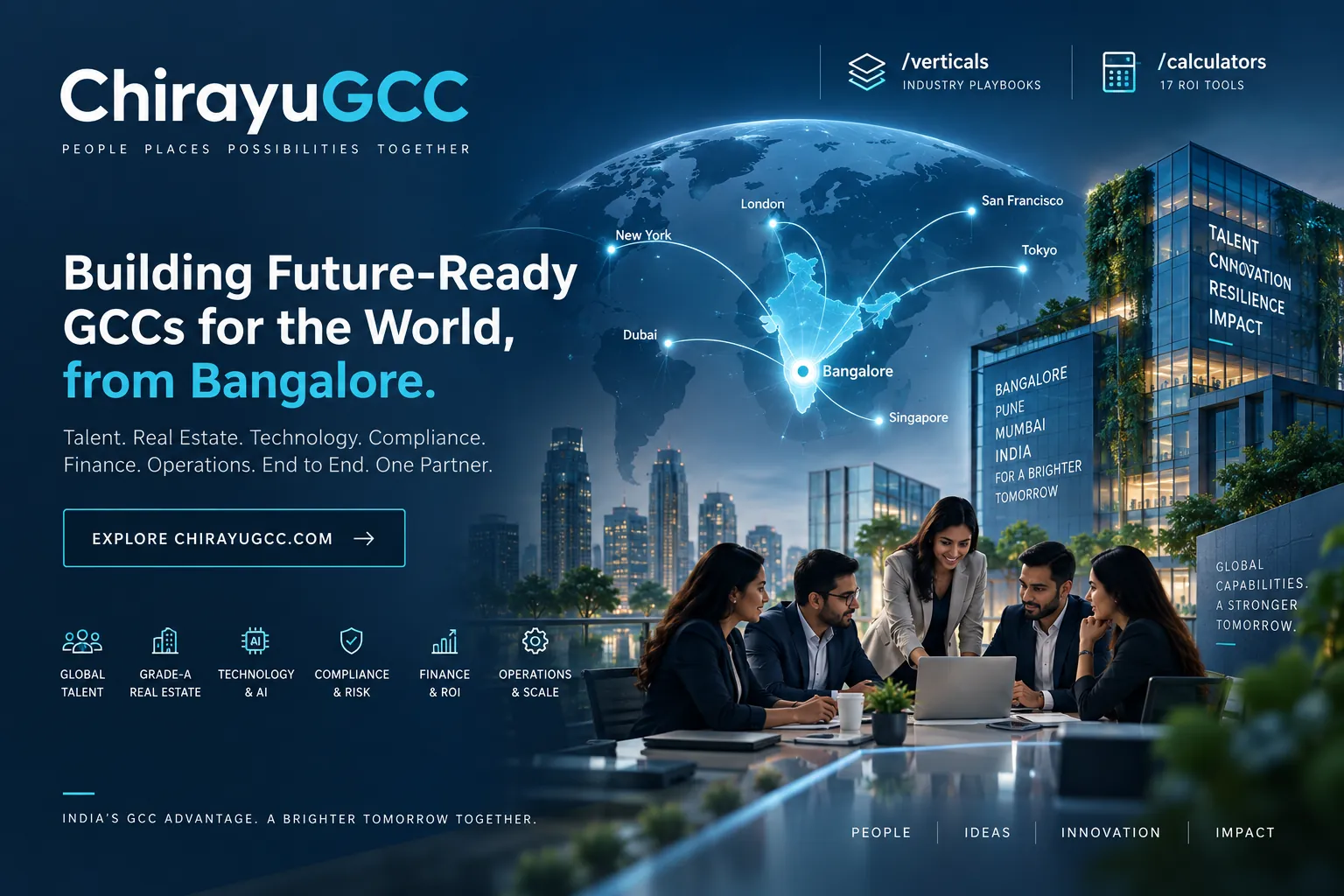 ChirayuGCC building future ready Global Capability Centres for the world from Bangalore, with delivery links to New York, London, San Francisco, Dubai, Tokyo and Singapore and seventeen return on investment tools